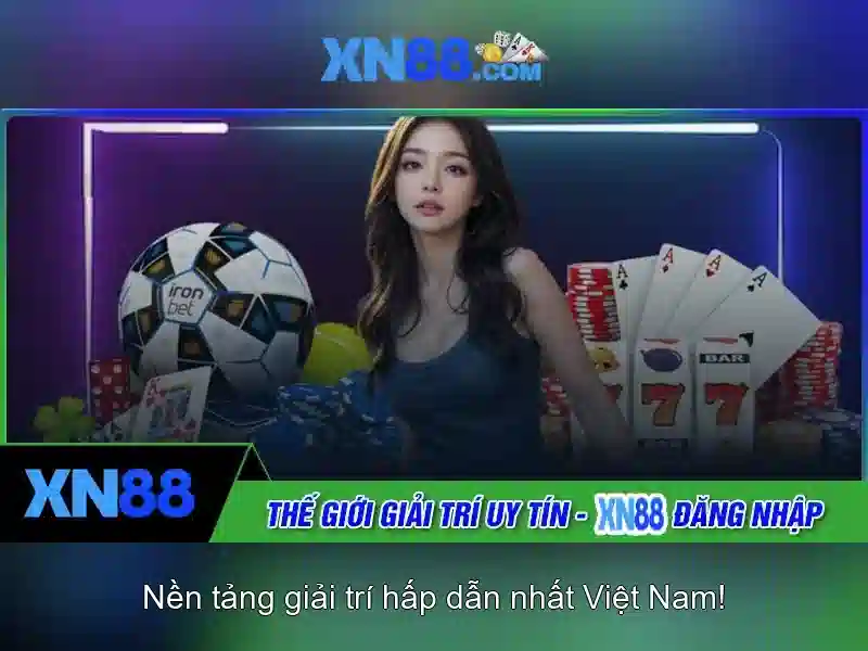 xn88: Tổng quan về nền tảng cá cược trực tuyến tại Việt Nam