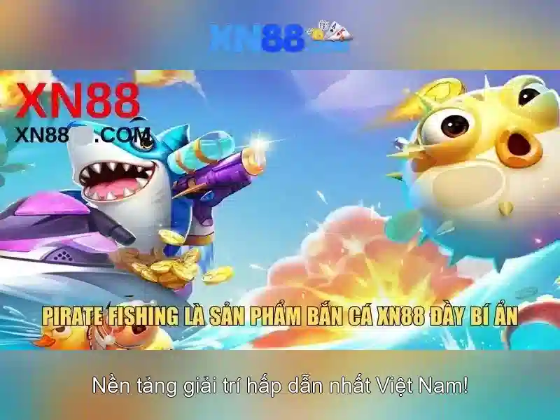 xn88 - Gioi thieu ve nen tang game online