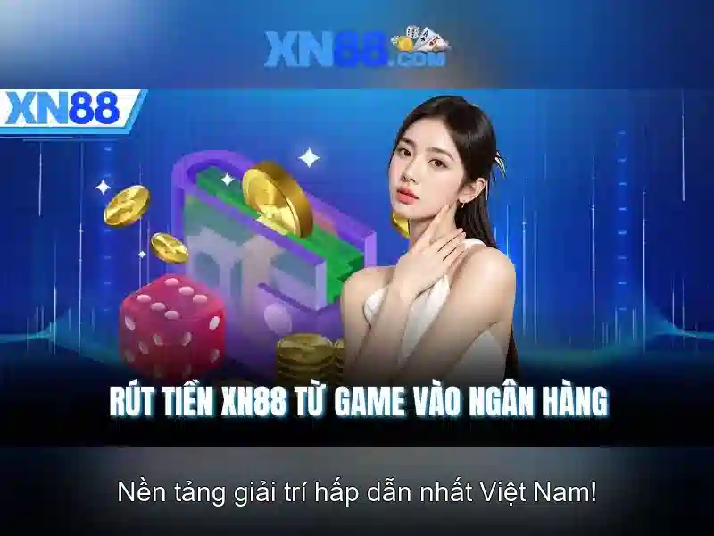 XN88: Nền tảng giải trí và cá cược trực tuyến