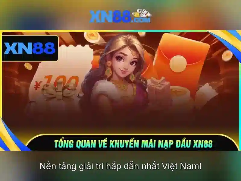 xn88: Nền tảng giải trí và cá cược trực tuyến an toàn